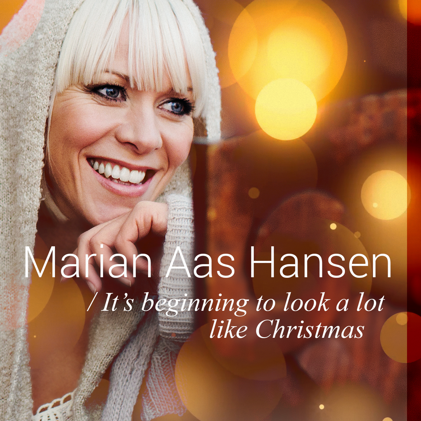 It's Beginning to Look a Lot Like Christmas · Marian Aas Hansen